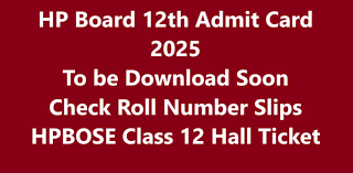 HP Board 12th Admit Card 2025