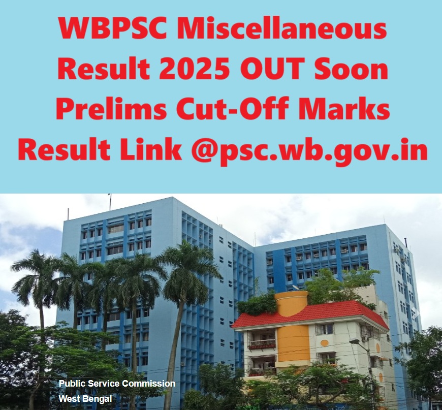 WBPSC Miscellaneous Result 2025